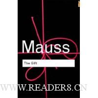  The Gift: The Form and Reason for Exchange in Archaic SOcieties