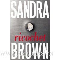 Ricochet: A Novel