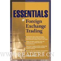  Essentials of Foreign Exchange Trading