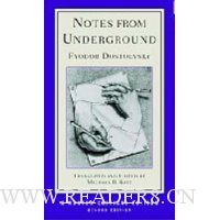  Notes from Underground: Second Edition