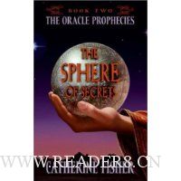 The Sphere of Secrets: Book Two of The Oracle Prophecies