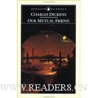  Our Mutual Friend
