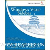 Windows Vista Sidebar: Your visual blueprint for developing cool gadgets for the Windows OS