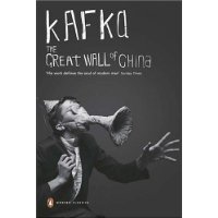  The Great Wall of China: and Other Short Works