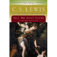  Till We Have Faces: A Myth Retold