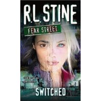  Switched (Fear Street, No. 31)