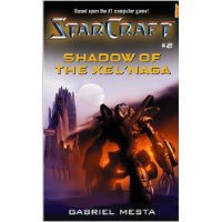  Starcraft: Shadow of the Xel'Naga
