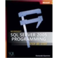  Microsoft  SQL Server(TM) 2005: Database Essentials Step by Step