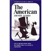  The American (Norton Critical Edition)