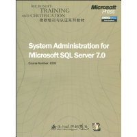 System Administration for Microsoft SQL ServerTM 7.0(832B)