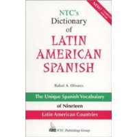  NTC's Dictionary of Latin American Spanish