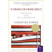  A Problem from Hell: America and the Age of Genocide