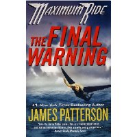  Maximum Ride: The Final Warning