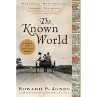  The Known World: A Novel