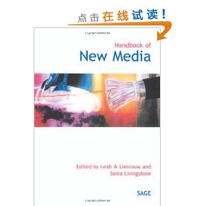 Handbook of New Media: Social Shaping and Consequences of ICTs