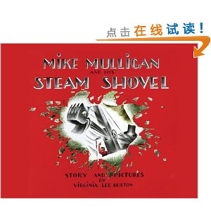 Mike Mulligan and His Steam Shovel