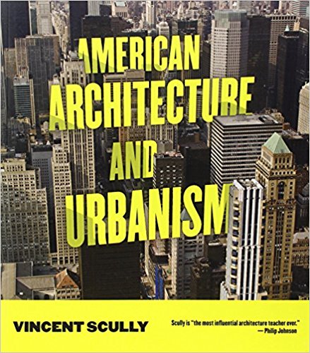 American Architecture and Urbanism