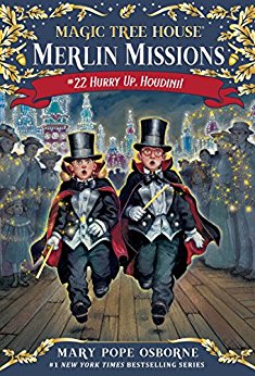 Hurry Up, Houdini! (Magic Tree House (R) Merlin Mission)