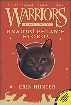 Warriors Super Edition: Bramblestar&#39;s Storm