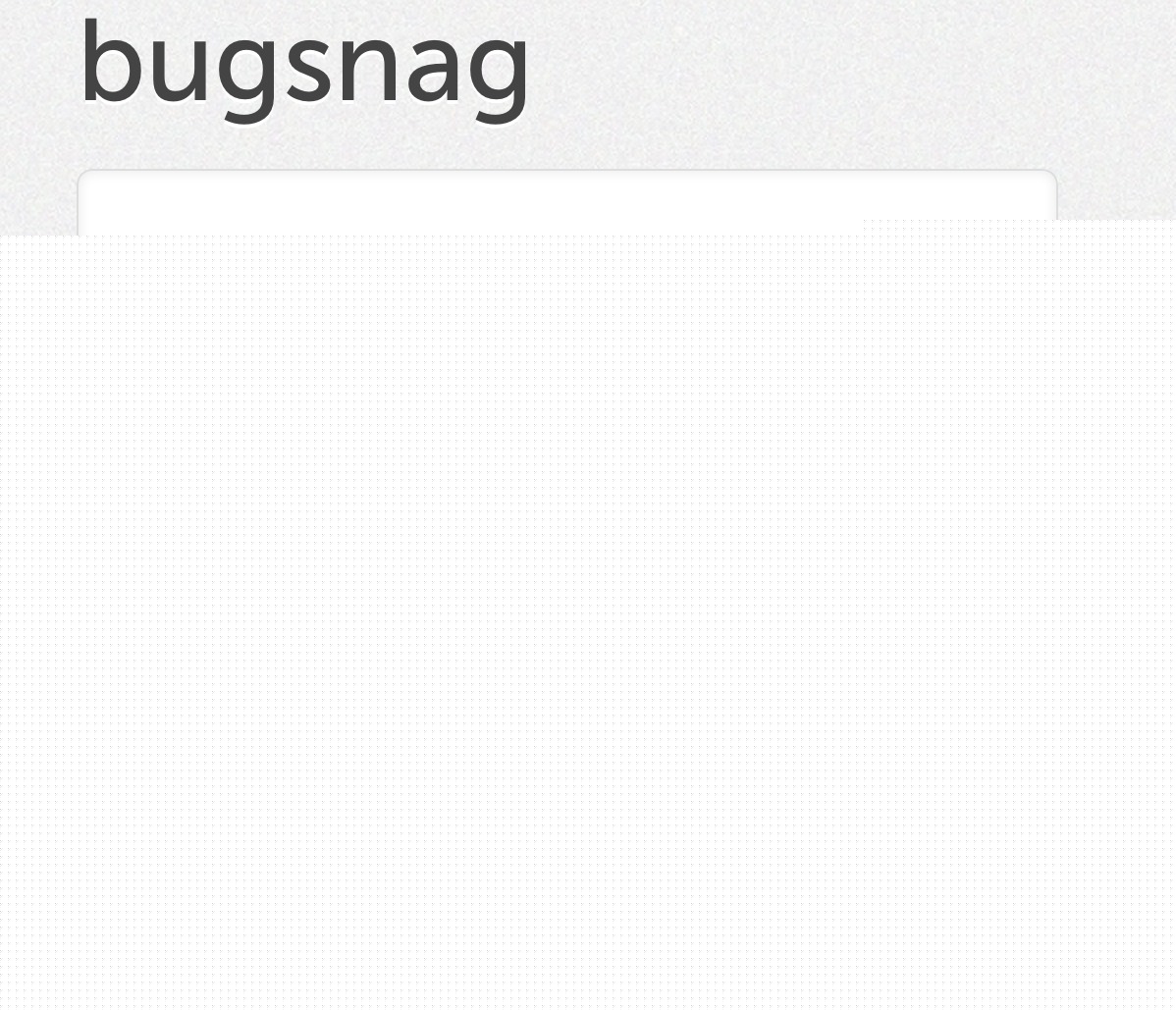 ʵʱBug��⹤��-Bugsnag��ʩ��