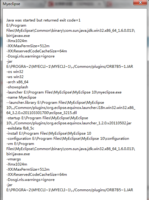 MyEclipse����Java was started but returned exit code = 1