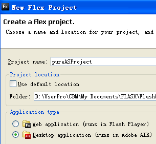 ��Flex builder �� �д�����AS��AIR��Ŀ